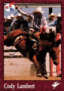 1991 Rodeo America Set B #28 Cody Lambert Front